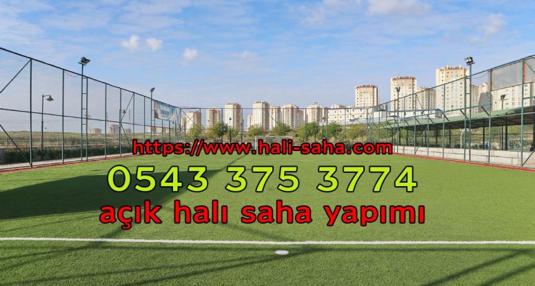 açık halı saha yapımı