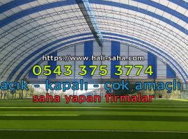 halı saha çadırı kapalı halı saha yapan firmalar