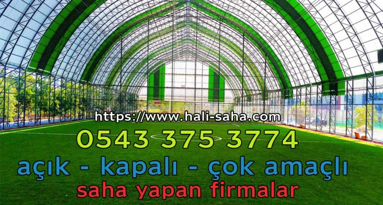kapalı halı saha yapımı